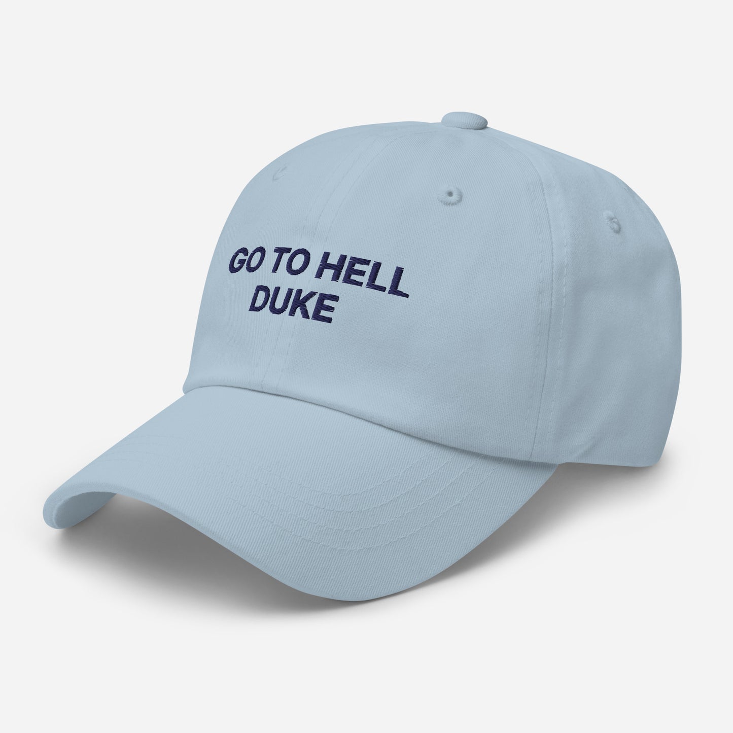 Go to Hell Duke UNC Tar Heel Embroidered Hat